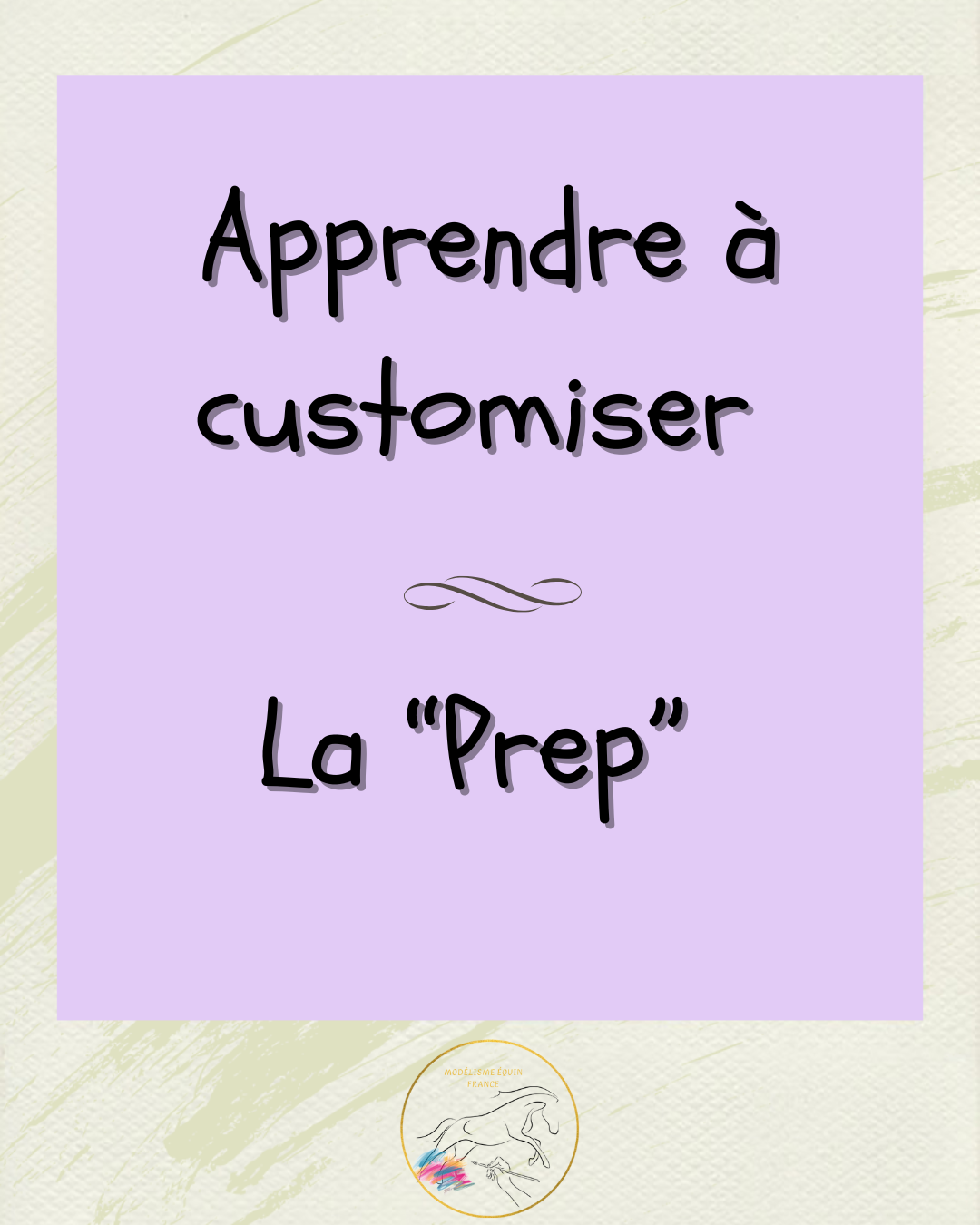 Menu apprendre à customiser Prep